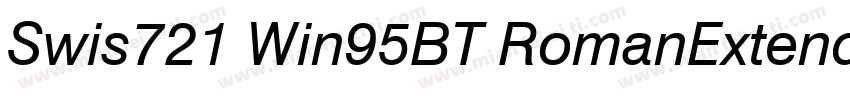 Swis721 Win95BT RomanExtended字体转换